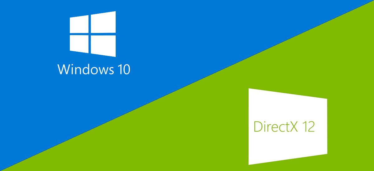 Windows 10 - Driect X 12