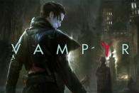 اولین نگاه به بازی Vampyr