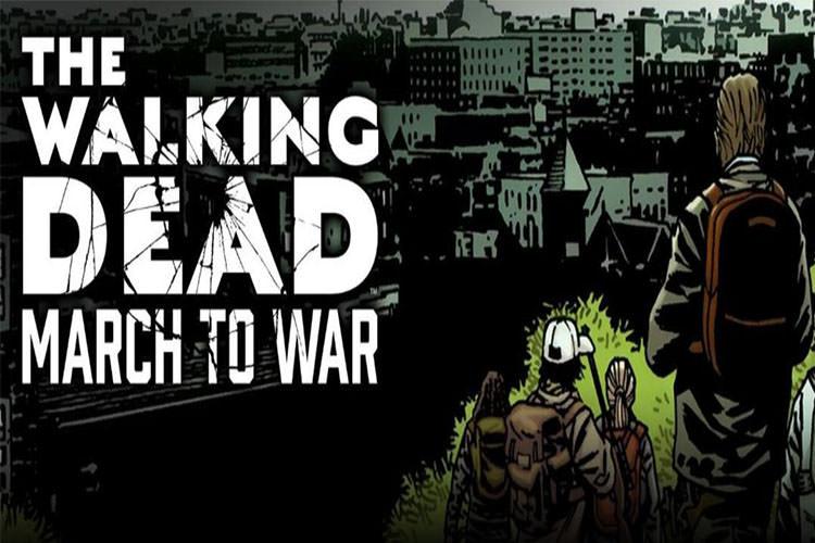 بازی موبایل The Walking Dead: March to War معرفی شد