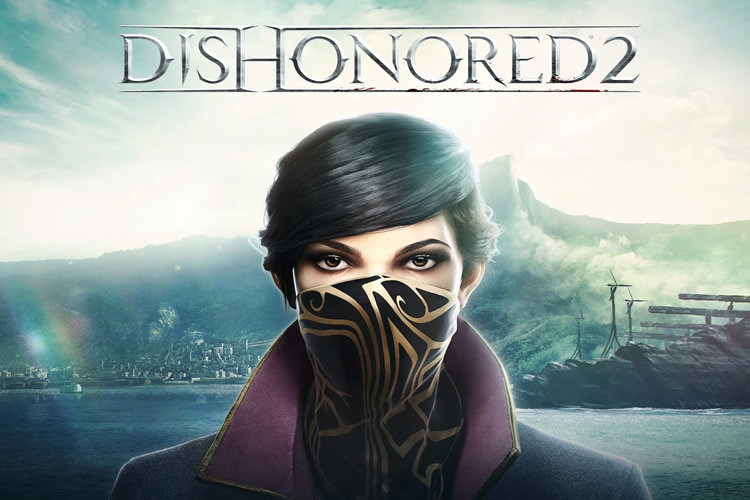 در تریلر جدید Dishonored 2 با شخصیت امیلی بیشتر آشنا شوید