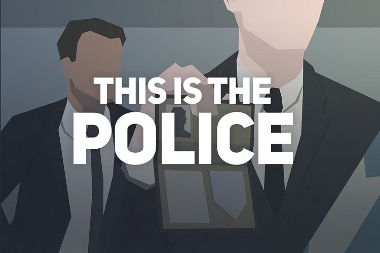 بازی This Is The Police برای پلتفرم های نسل هشتم تایید شد