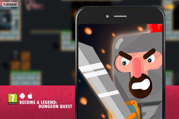 معرفی بازی موبایل Become a Legend: Dungeon Quest