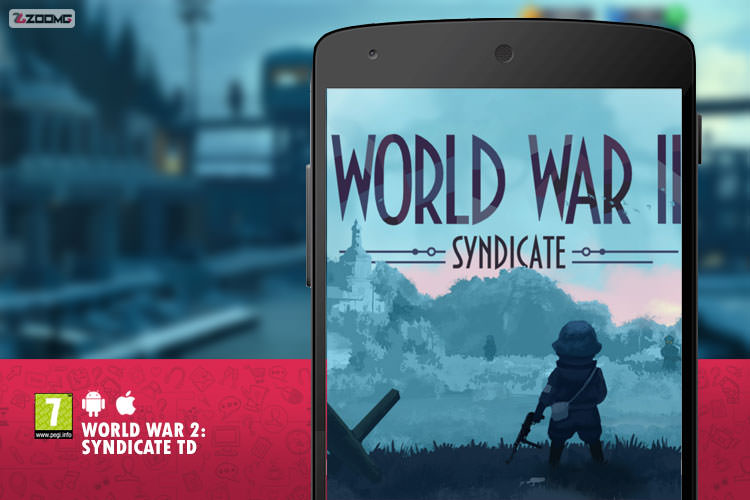 معرفی بازی موبایل World War 2: Syndicate TD