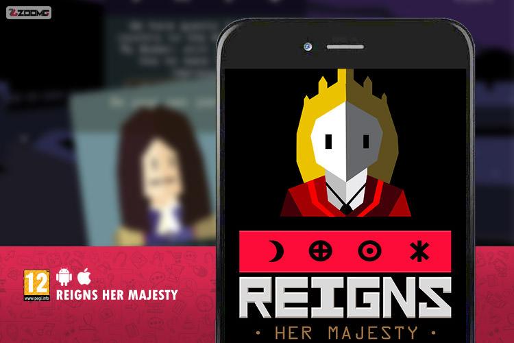 معرفی بازی موبایل Reigns: Her Majesty