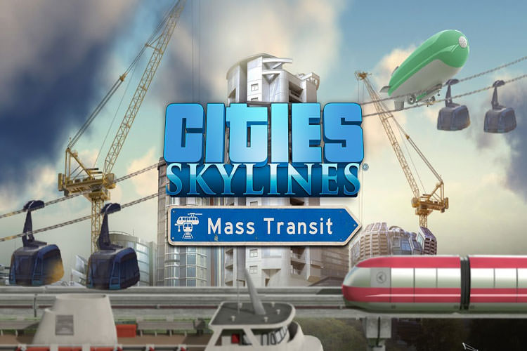 تریلر هنگام عرضه بسته الحاقی Mass Transit بازی Cities: Skylines