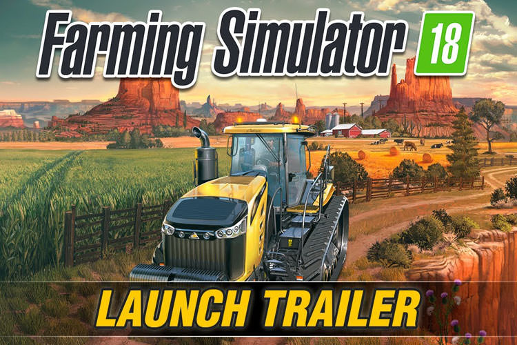 تریلر هنگام عرضه بازی Farming Simulator 18