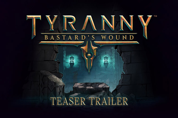بسته الحاقی جدید بازی Tyranny با نام Bastard's Wound معرفی شد