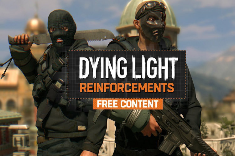 بازی Dying Light میزبان محتوای رایگان Content Drop #0 شد
