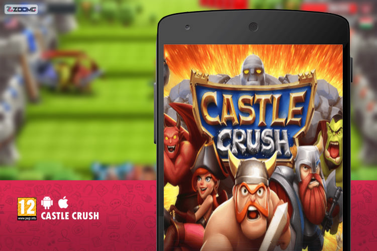 معرفی بازی موبایل Castle Crush