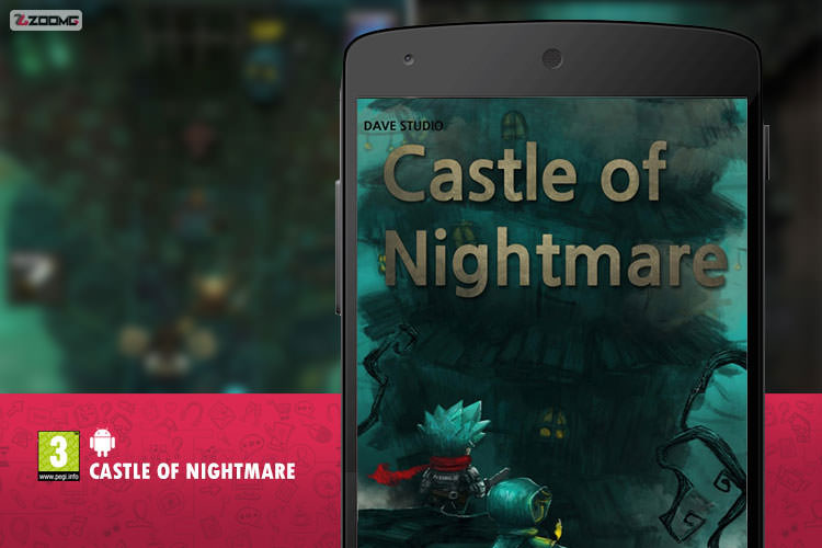 معرفی بازی موبایل Castle of Nightmare 