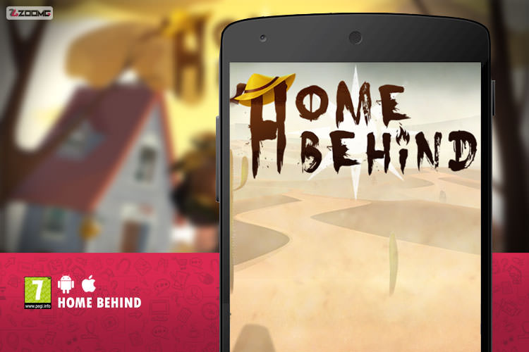 معرفی بازی موبایل Home Behind