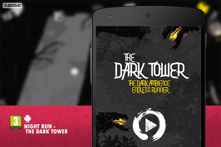 معرفی بازی موبایل Night Run - The Dark Tower