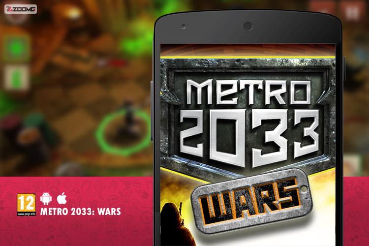 معرفی بازی موبایل Metro 2033: Wars