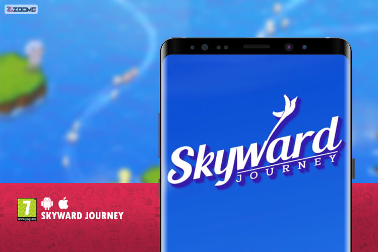 معرفی بازی موبایل Skyward Journey؛ ماجراجویی در آسمان‌ها