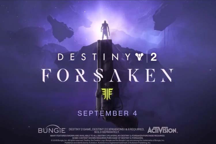 تریلر رونمایی از Destiny 2 Forsaken منتشر شد [E3 2018]
