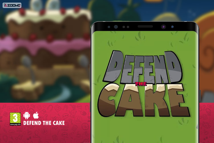 معرفی بازی موبایل Defend the Cake