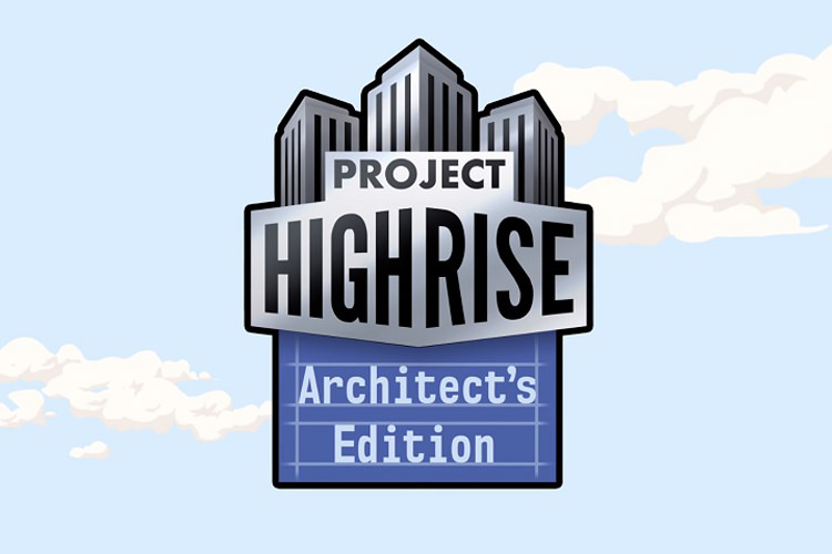 بازی Project Highrise: Architect’s Edition برای کنسول ها تایید شد