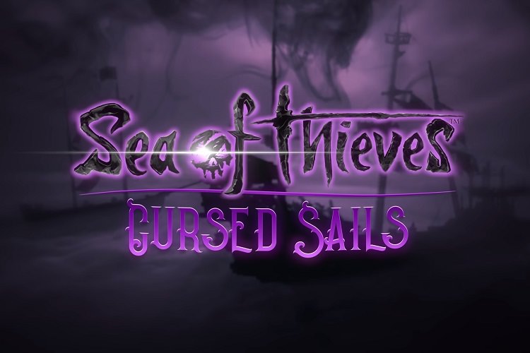 تریلر جدید بسته الحاقی Cursed Sails بازی Sea of Thieves منتشر شد