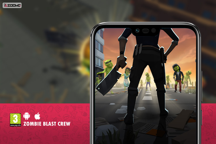 معرفی بازی موبایل Zombie Blast Crew؛ کشتن مردگان متحرک