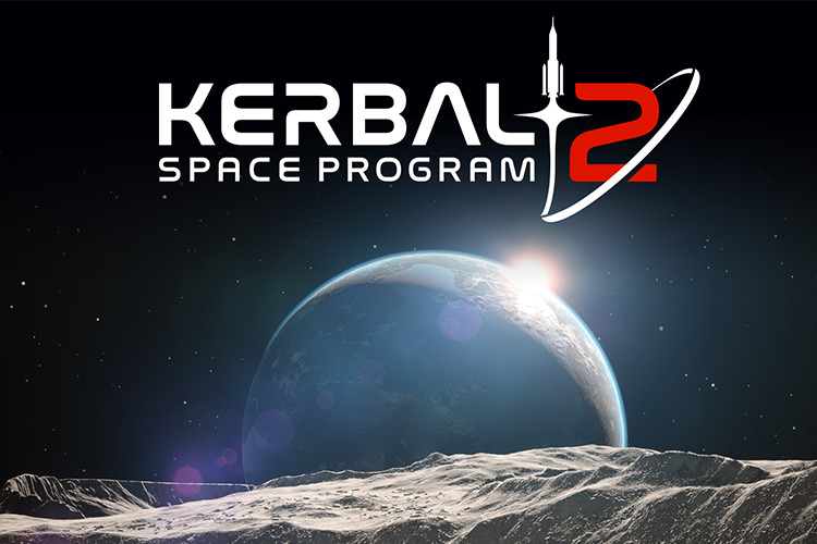 Kerbal Space Program 2؛ سفر به فضای بی‌کران