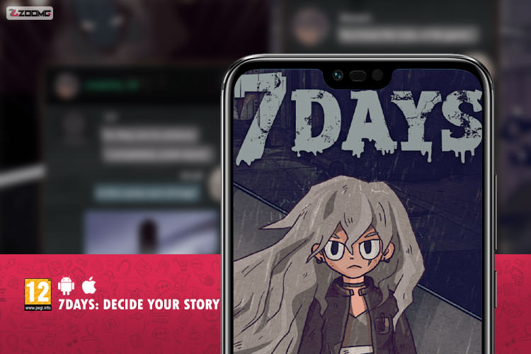 معرفی بازی موبایل 7Days: Decide Your Story
