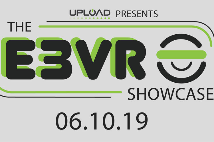 نمایش واقعیت مجازی E3 امسال با همکاری شرکت UploadVR برگزار می‌شود