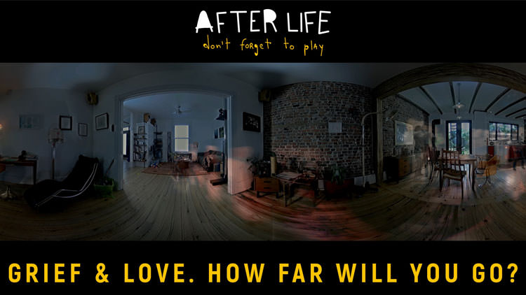 Afterlife-Interactive 360 Film