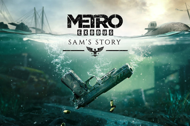 بسته داستانی Sam’s Story بازی Metro Exodus با انتشار تریلری در دسترس قرار گرفت