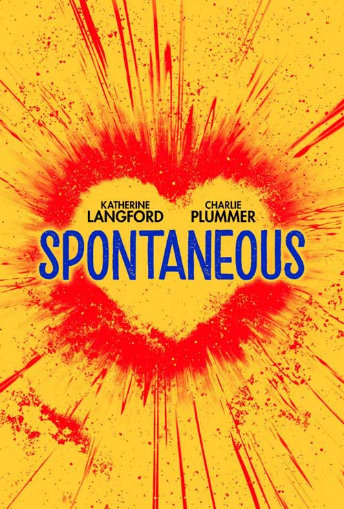 یک قلب با رنگ قرمز در نقاشی زردرنگ پوستر فیلم Spontaneous با بازی کاترین لنگفورد