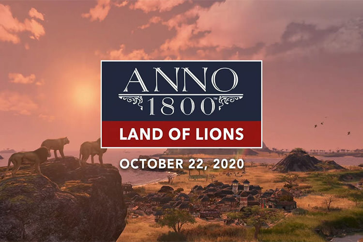 تریلر جدیدی از بازی Anno 1800 بسته‌ الحاقی Land of Lions را نشان می‌دهد