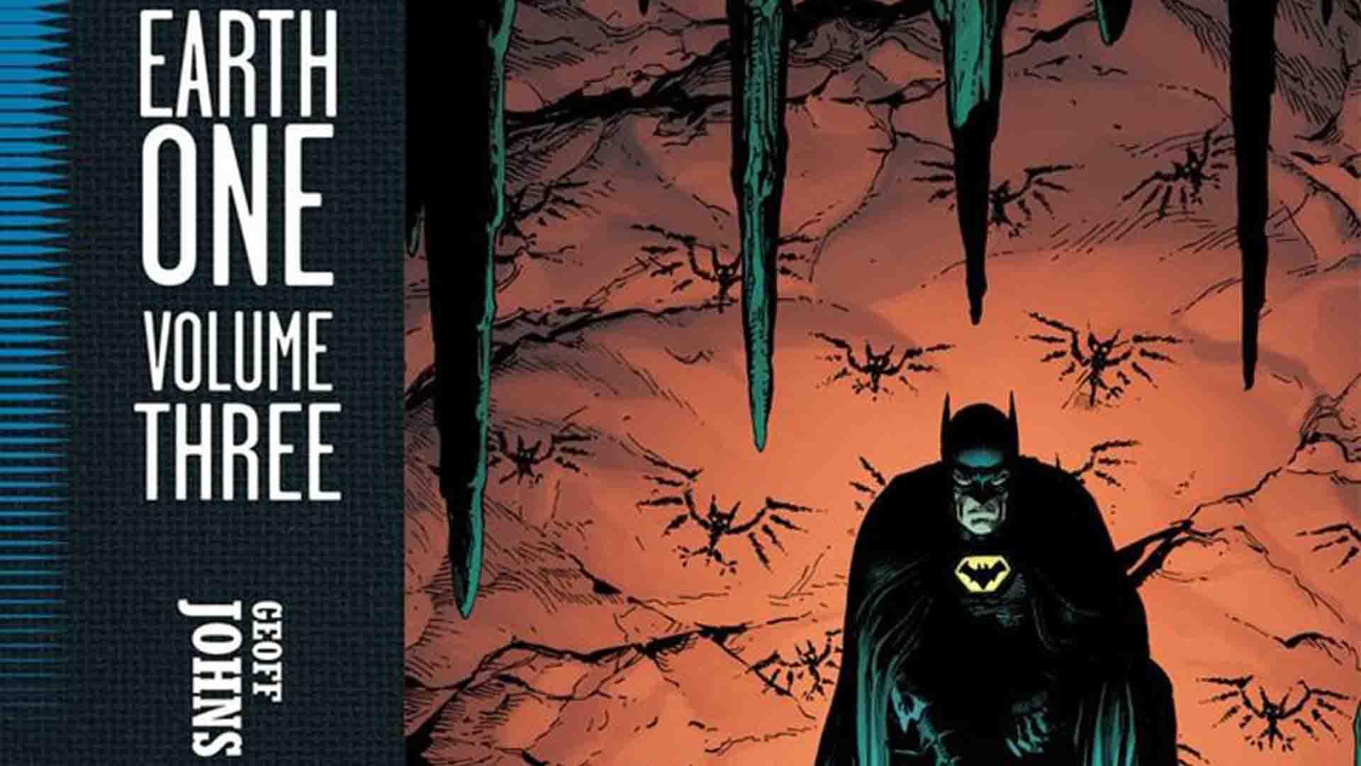 تاریخ انتشار ولوم سوم رمان گرافیکی Batman: Earth One مشخص شد