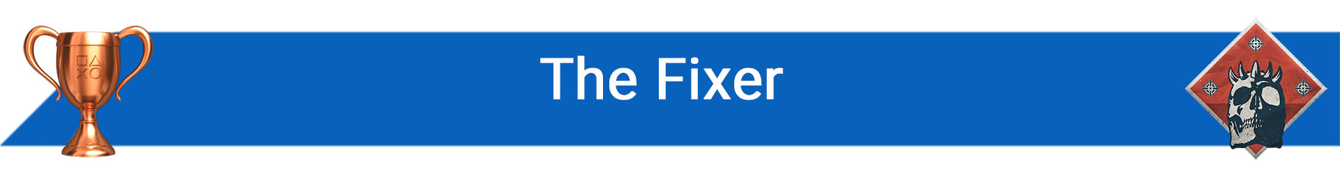 تروفی The Fixer