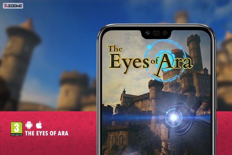 معرفی بازی موبایل The Eyes of Ara