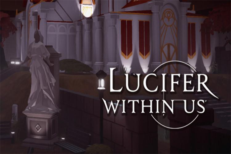 تریلر جدیدی از بازی Lucifer Within Us منتشر شد