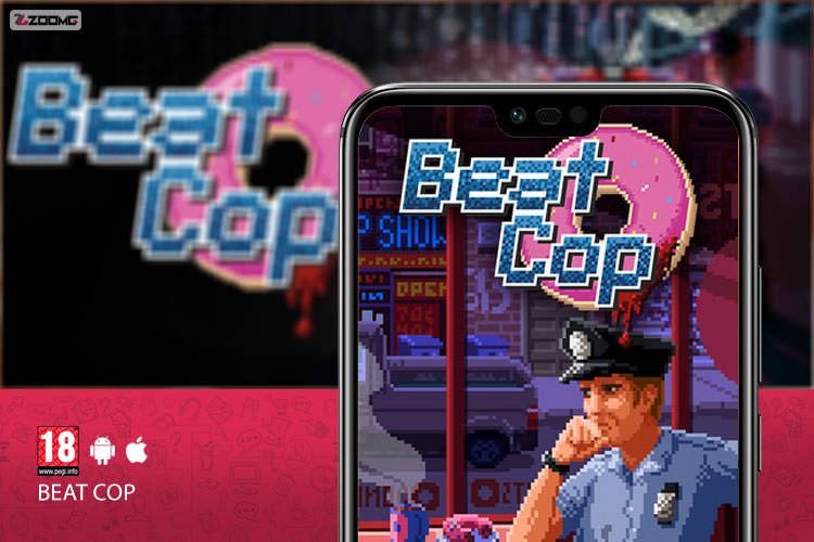 معرفی بازی Beat Cop؛ پلیس شهر