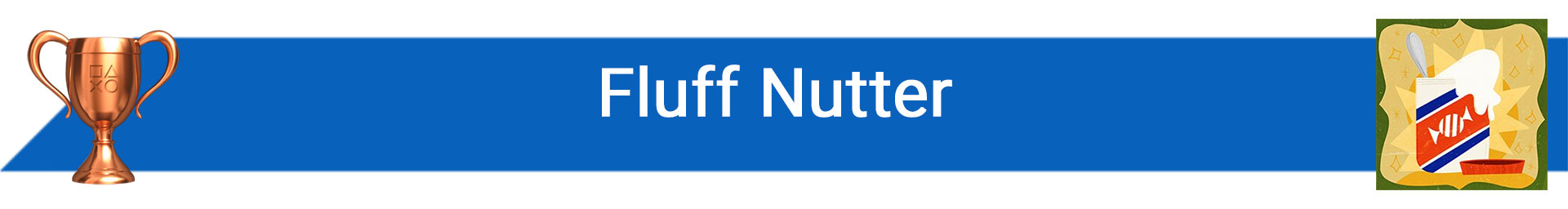 تروفی Fluff Nutter