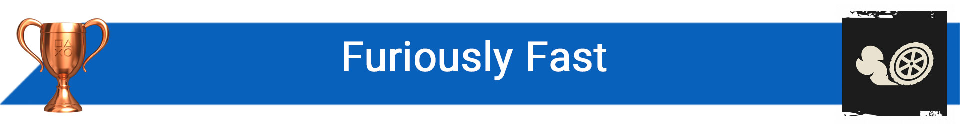 تروفی Furiously Fast