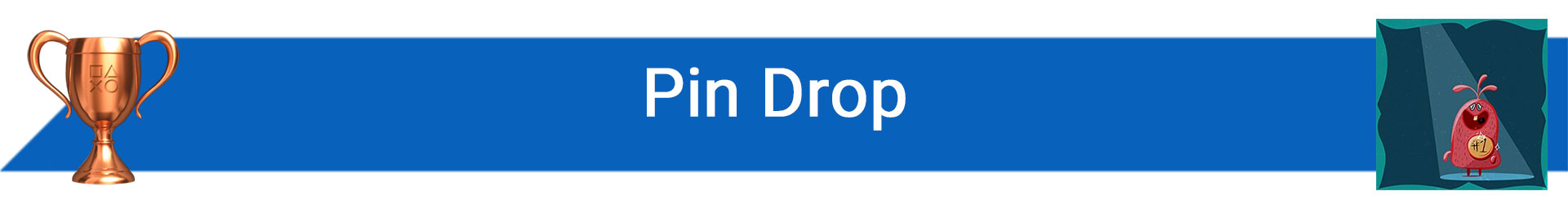 تروفی Pin Drop
