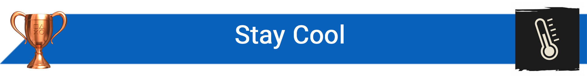 تروفی Stay Cool