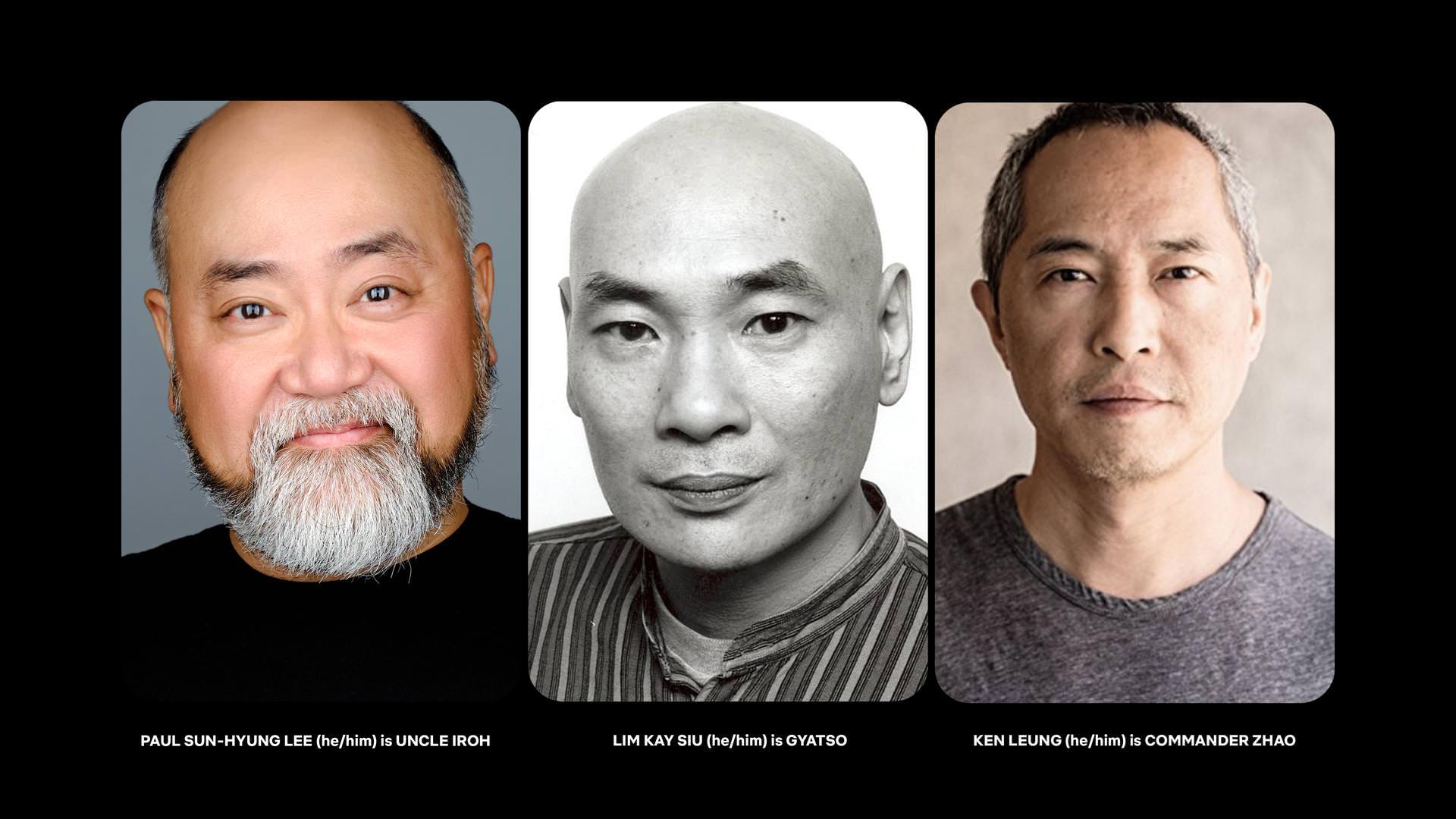 پل سان هيونگ لی در نقش عمو Iroh، لیم کی سیو در نقش گیاتسو و کن لئونگ در نقش فرمانده ژائو، بازیگران جدید سریال Avatar: The Last Airbender
