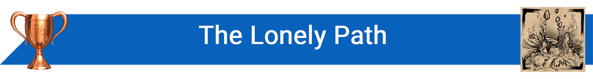 تروفی The Lonely Path
