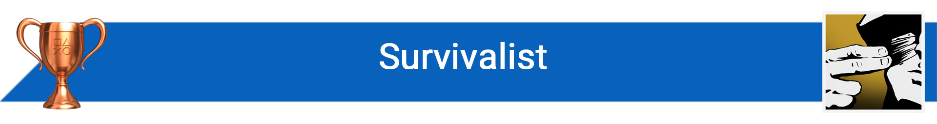 تروفی Survivalist