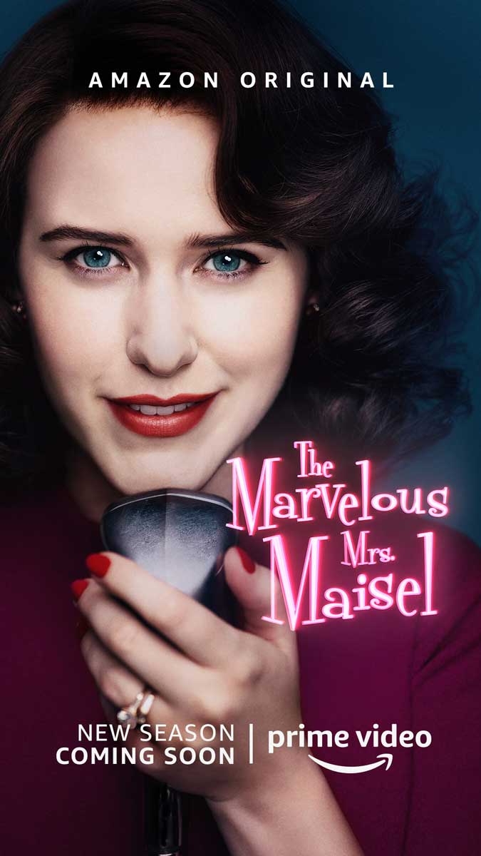 نخستین پوستر رسمی فصل چهارم سریال The Marvelous Mrs. Maisel شبکه آنلاین آمازون پرایم ویدیو با هنرنمایی ریچل بروزناهان