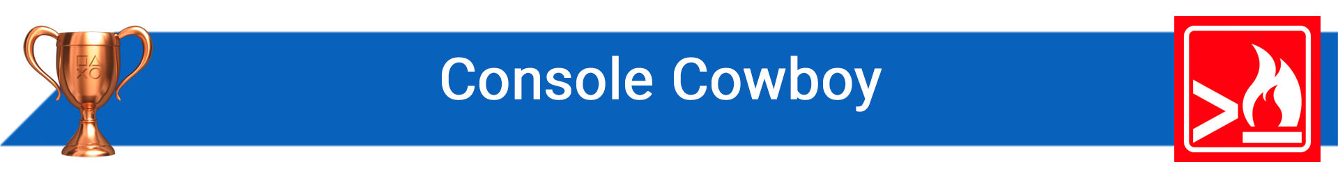 راهنمای تروفی Console Cowboy