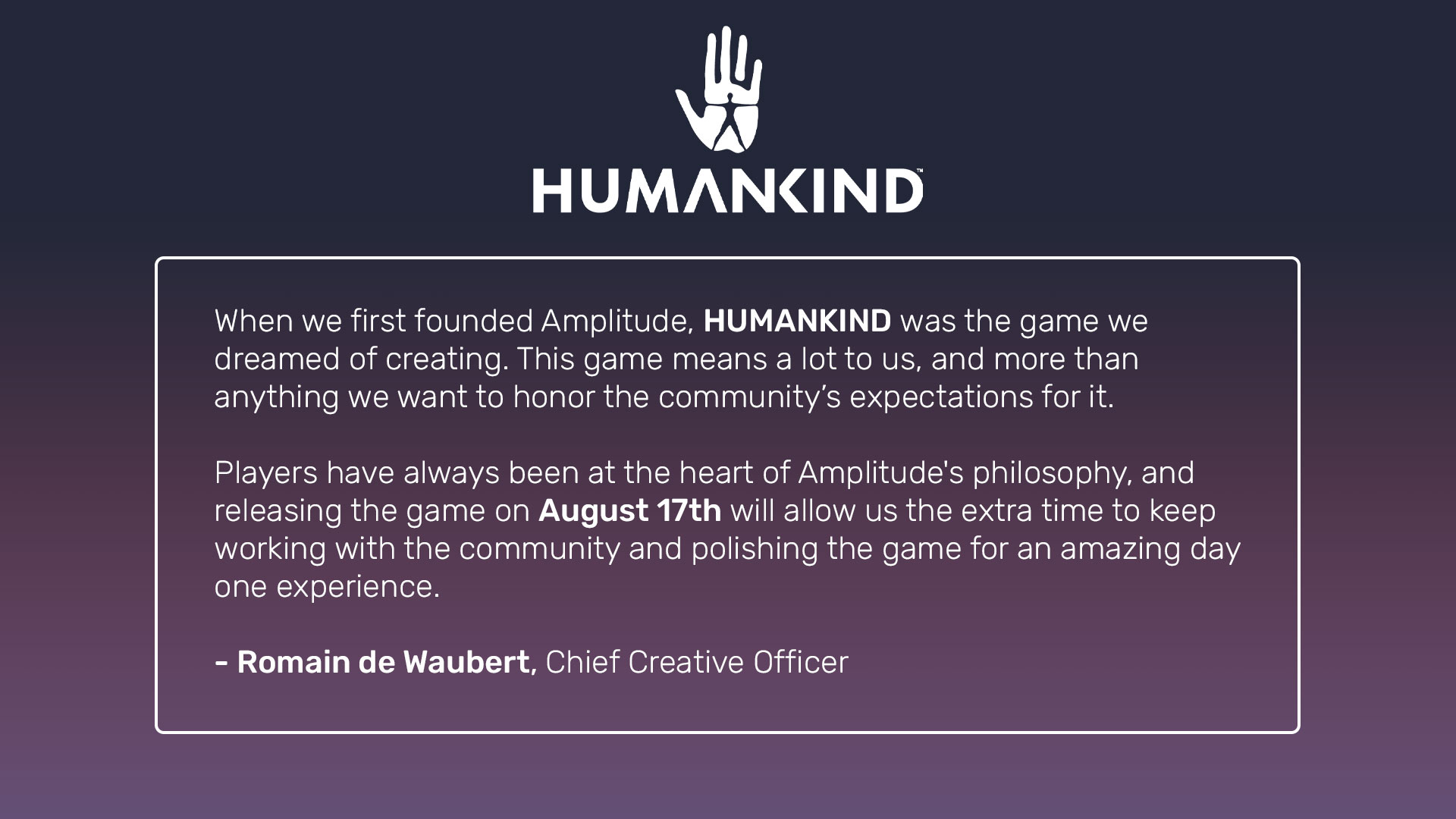 بیانیه تاخیر بازی Humankind