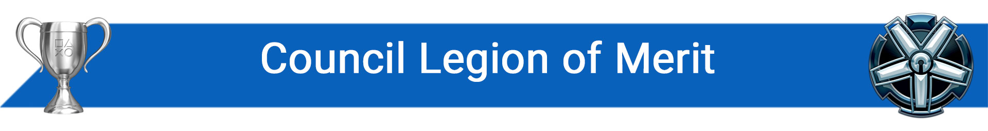 تروفی Council Legion of Merit