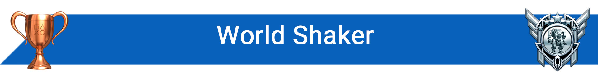 تروفی World Shaker