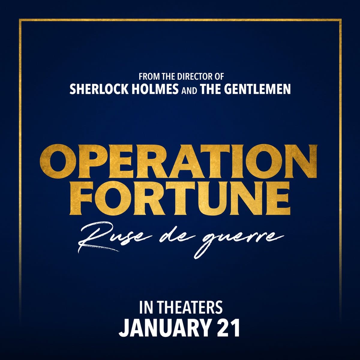 اولین پوستر فیلم Operation Fortune: Ruse de guerre