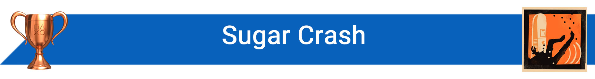 تروفی Sugar Crash
