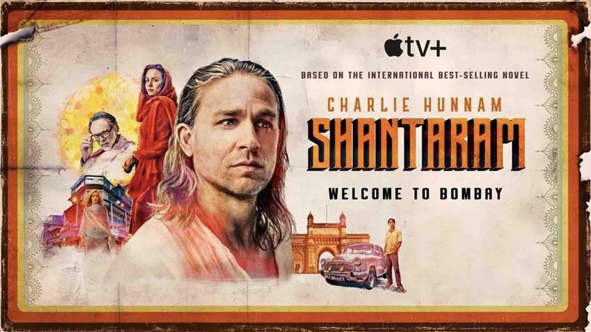 معرفی سریال شانتارام (Shantaram) | رستگاری در هندوستان
